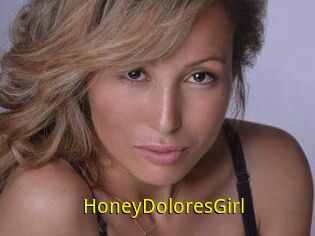 HoneyDoloresGirl