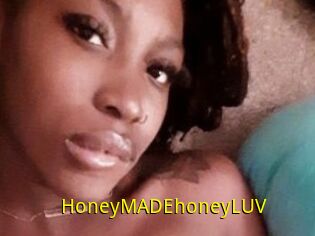 HoneyMADEhoneyLUV