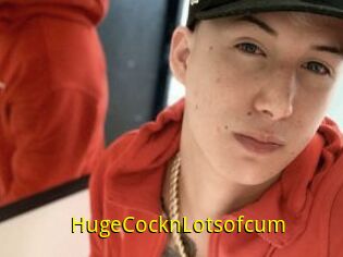 HugeCocknLotsofcum