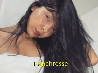 Hanahrosse