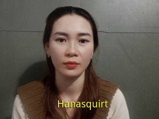 Hanasquirt