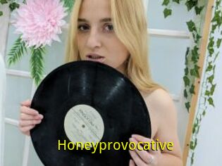 Honeyprovocative