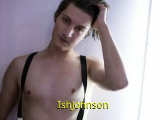 IshJohnson