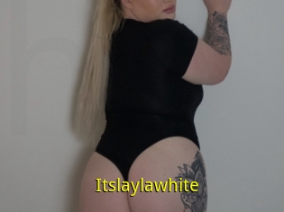 Itslaylawhite