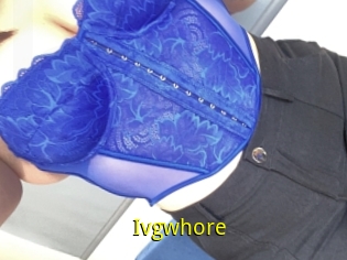 Ivgwhore