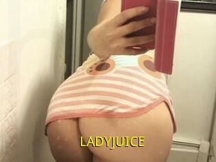 LADYJUICE