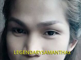 LEGENDARYSAMANTHAx