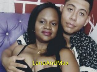 LanaAndMax