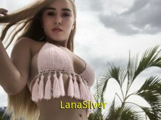 LanaSilver