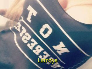 Latroya