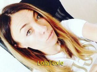 LolaFoxie