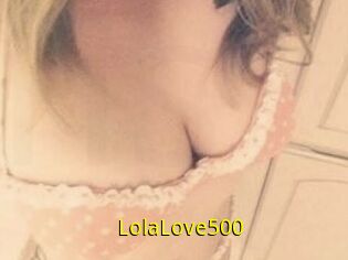 Lola_Love500