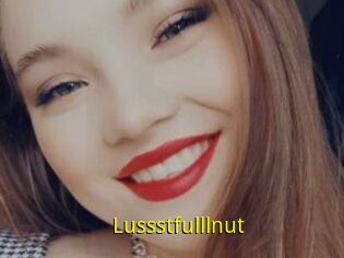 Lussstfulllnut