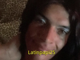 Latinpapi25