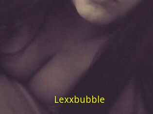 Lexxbubble