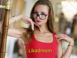 Likadream