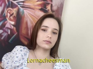 Lornacheesman