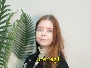 Lucettagill