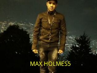 MAX_HOLMES5