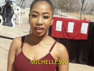 MICHELLE300