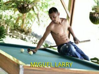 MIGUEL_LARRY