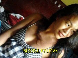 MISSSILKYLOVE