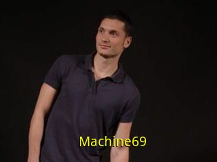 Machine69