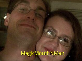 MagicMouthNMan