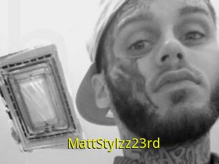 MattStylzz23rd