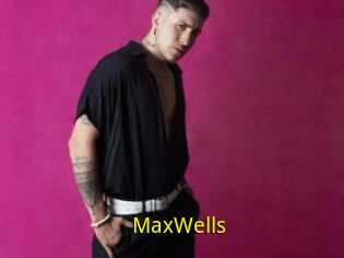 MaxWells