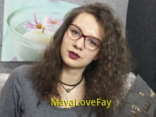 MayaLoveFay