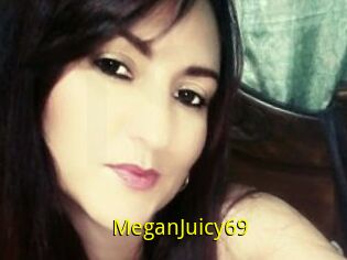 MeganJuicy69