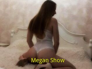 Megan_Show