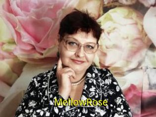 MellowRose