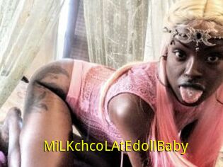 MiLKchcoLAtEdollBaby