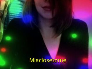 Miaclosetome