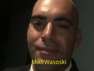 MikeWasoski