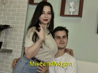 MikeandMagan