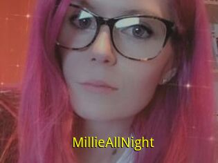 MillieAllNight