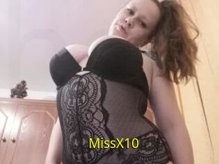 MissX10