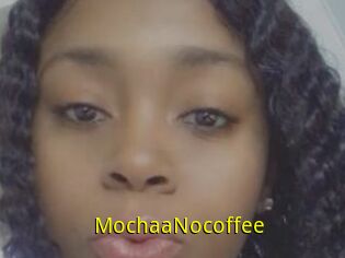 MochaaNocoffee