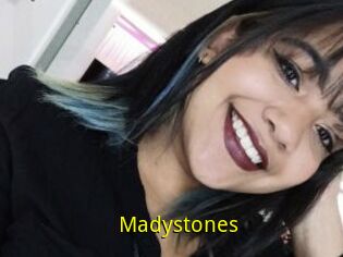 Madystones