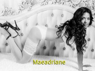 Maeadriane