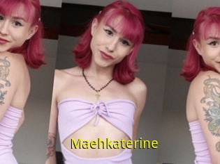 Maehkaterine