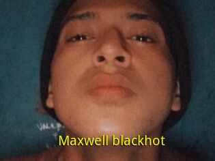 Maxwell_blackhot