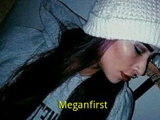 Meganfirst