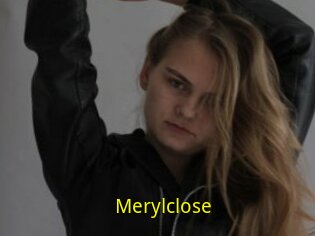 Merylclose