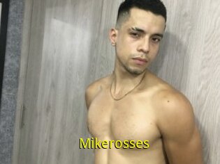 Mikerosses