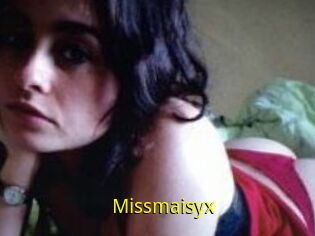 Missmaisyx