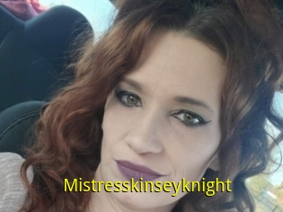 Mistresskinseyknight